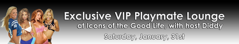 Tickets for VIP Playmate Lounge at Icons of the Good Life hosted by Diddy in St. Petersburg, FL from ShowClix Ticketing