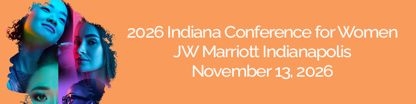 Tickets for 2026 Indiana Conference for Women in Indianapolis from ShowClix