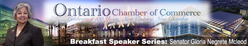 Tickets for Ontario Chamber of Commerce Breakfast Speaker Series: Senator Gloria Negrete McLeod: in Ontario, CA from E-Ticket Farm Ticketing