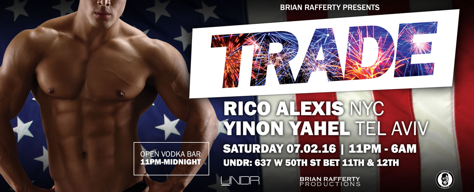 Tickets for TRADE wDJs RICO ALEXIS & YINON YAHEL in New York from ShowClix