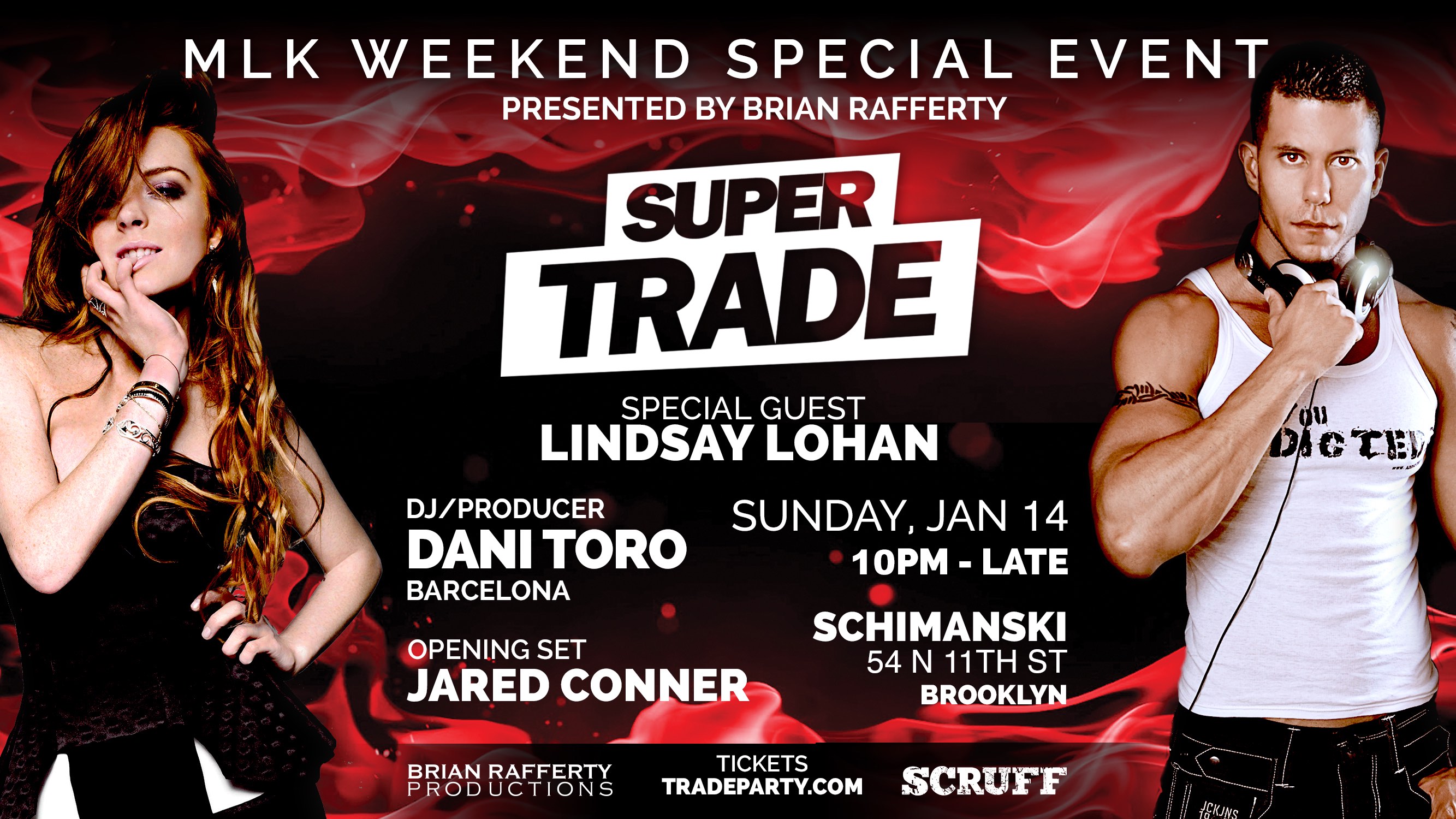 Tickets for SUPER TRADE wDJ DANI TORO + LINDSAY LOHAN in BROOKLYN from ShowClix