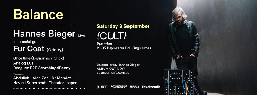 Tickets for Balance feat. Hannes Bieger (Live) + special guest Fur Coat in Potts Point from Ticketbooth