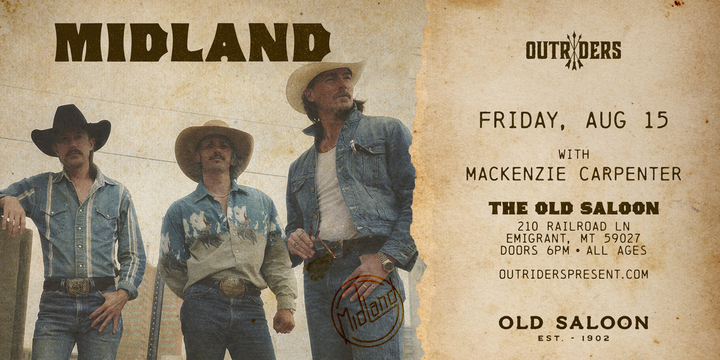 Tickets for Outriders present Midland at The Old Saloon in Emigrant from Showclix
