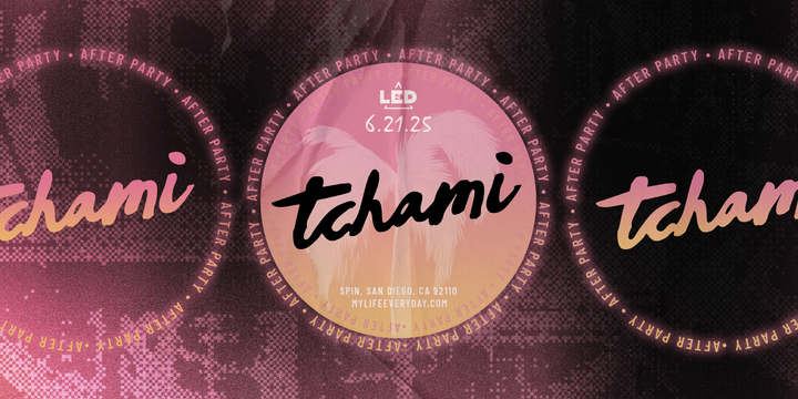 Tickets for LED presents TCHAMI [AFTER PARTY] at Spin Nightclub in San Diego from Showclix