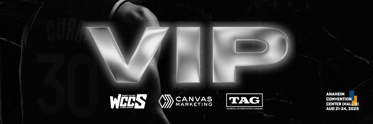 Tickets for West Coast Card Show 4-Day VIP Package - ANA 2025 in Anaheim from ShowClix