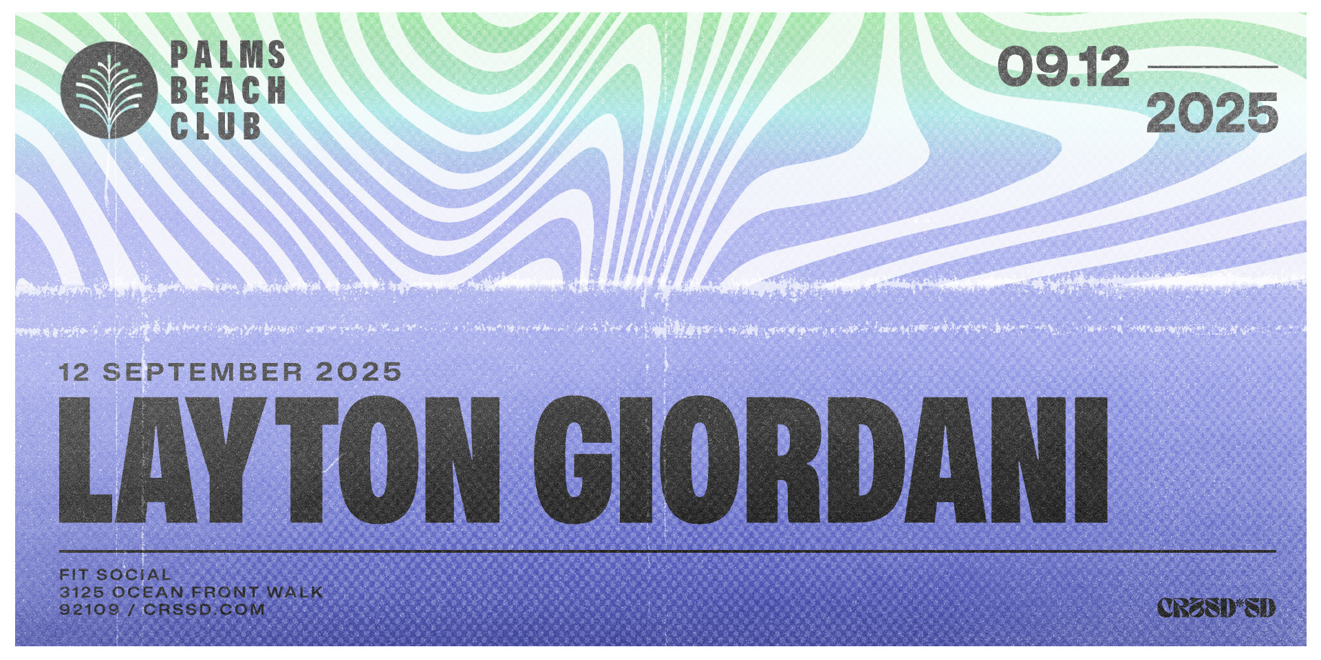 Tickets for FNGRS CRSSD presents LAYTON GIORDANI at Fit Social in San Diego from Showclix