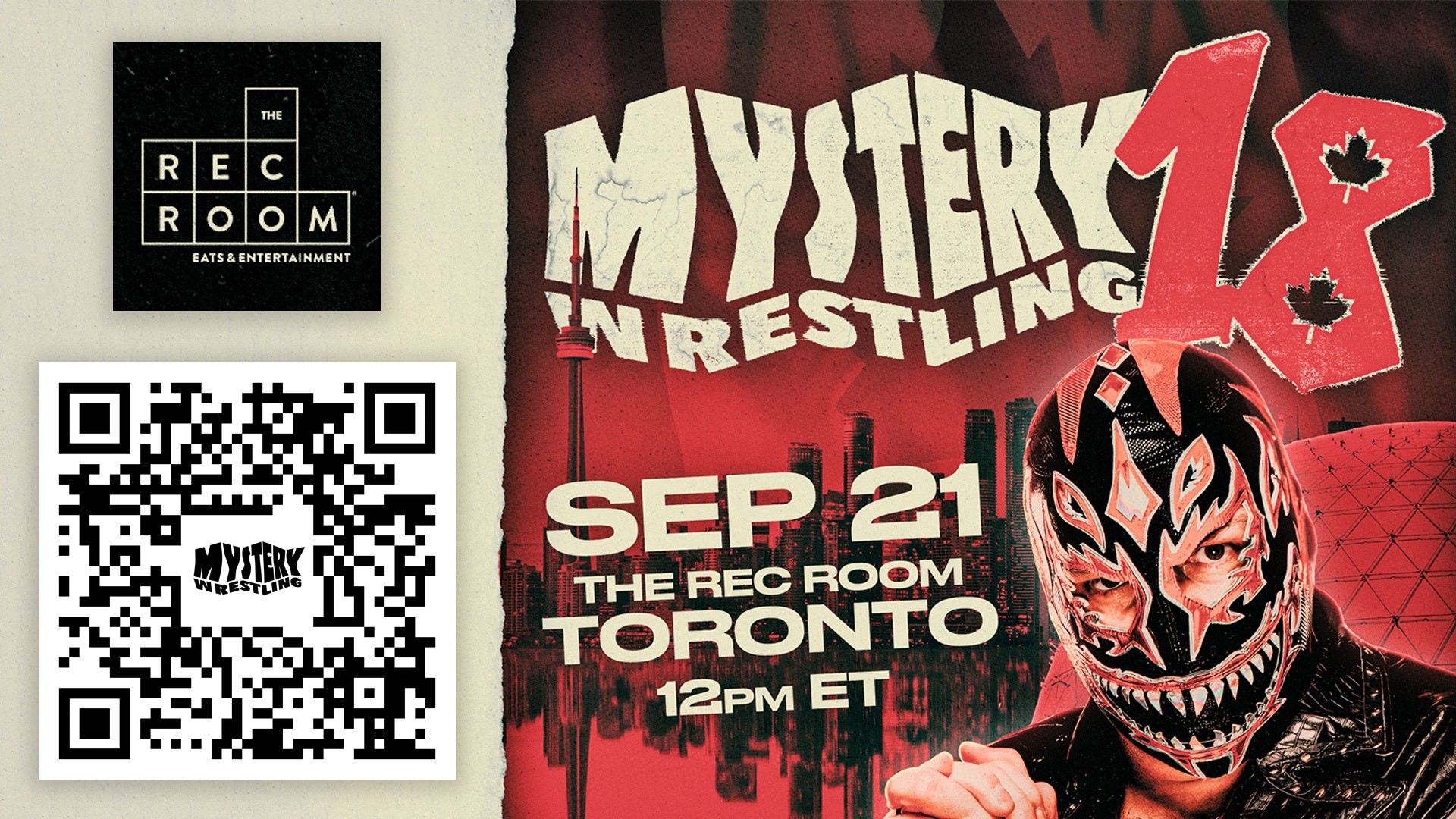 Tickets for Mystery Wrestling 18: Live From Toronto in Toronto from Cineplex
