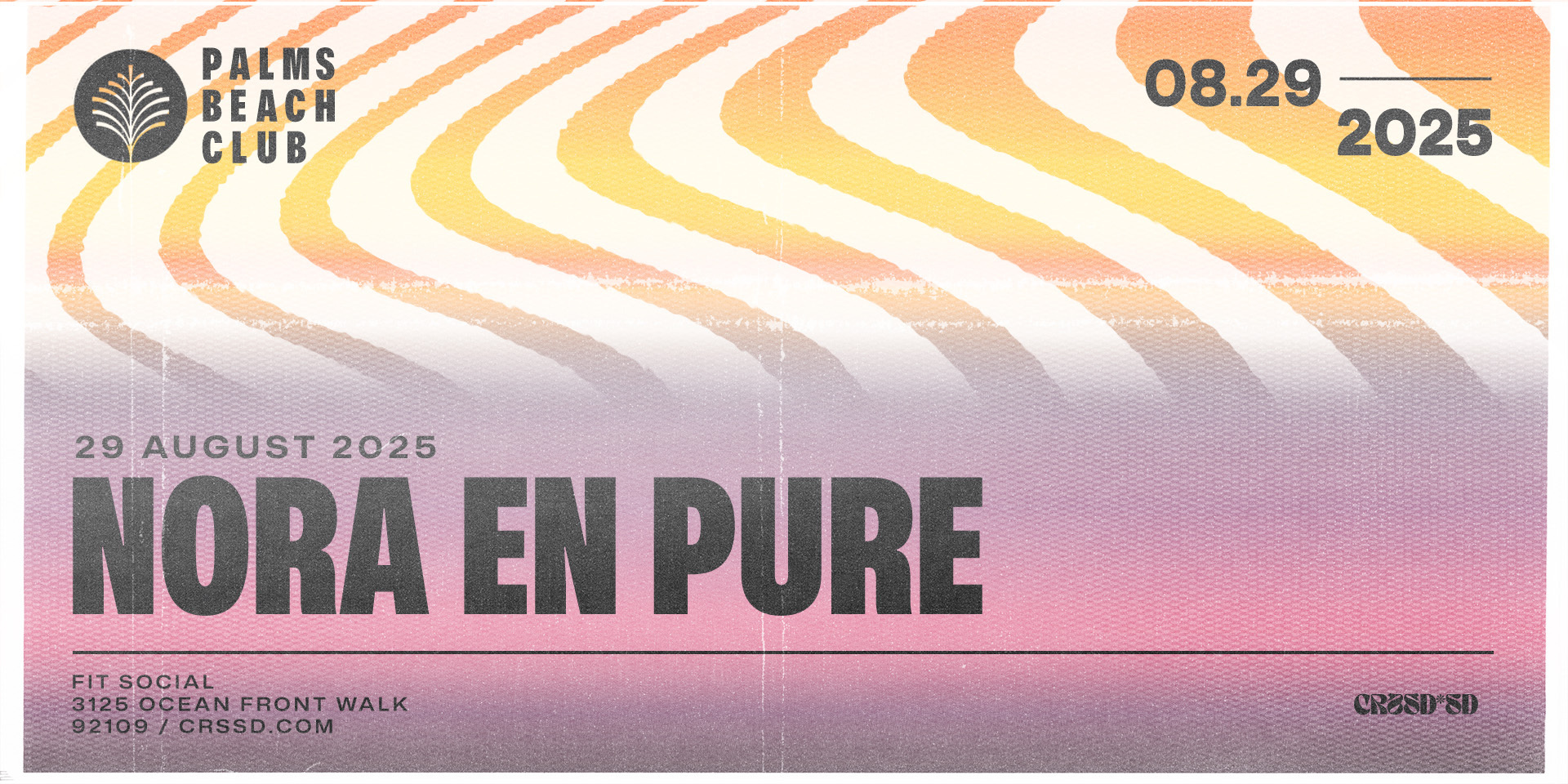 Tickets for FNGRS CRSSD presents NORA EN PURE at Fit Social in San Diego from Showclix