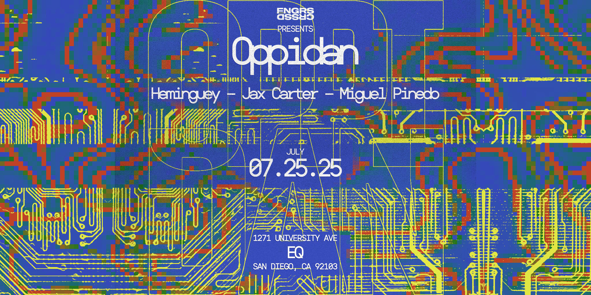 Tickets for FNGRS CRSSD presents OPPIDAN at EQ in San Diego from Showclix