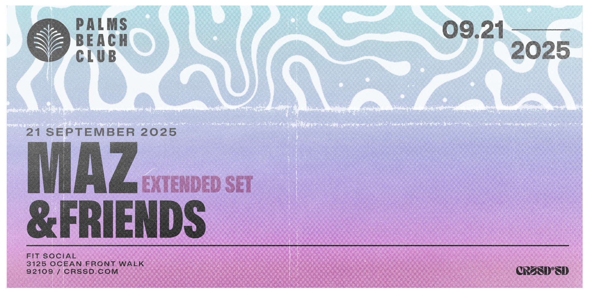 Tickets for FNGRS CRSSD presents MAZ + &friends at Fit Social in San Diego from Showclix
