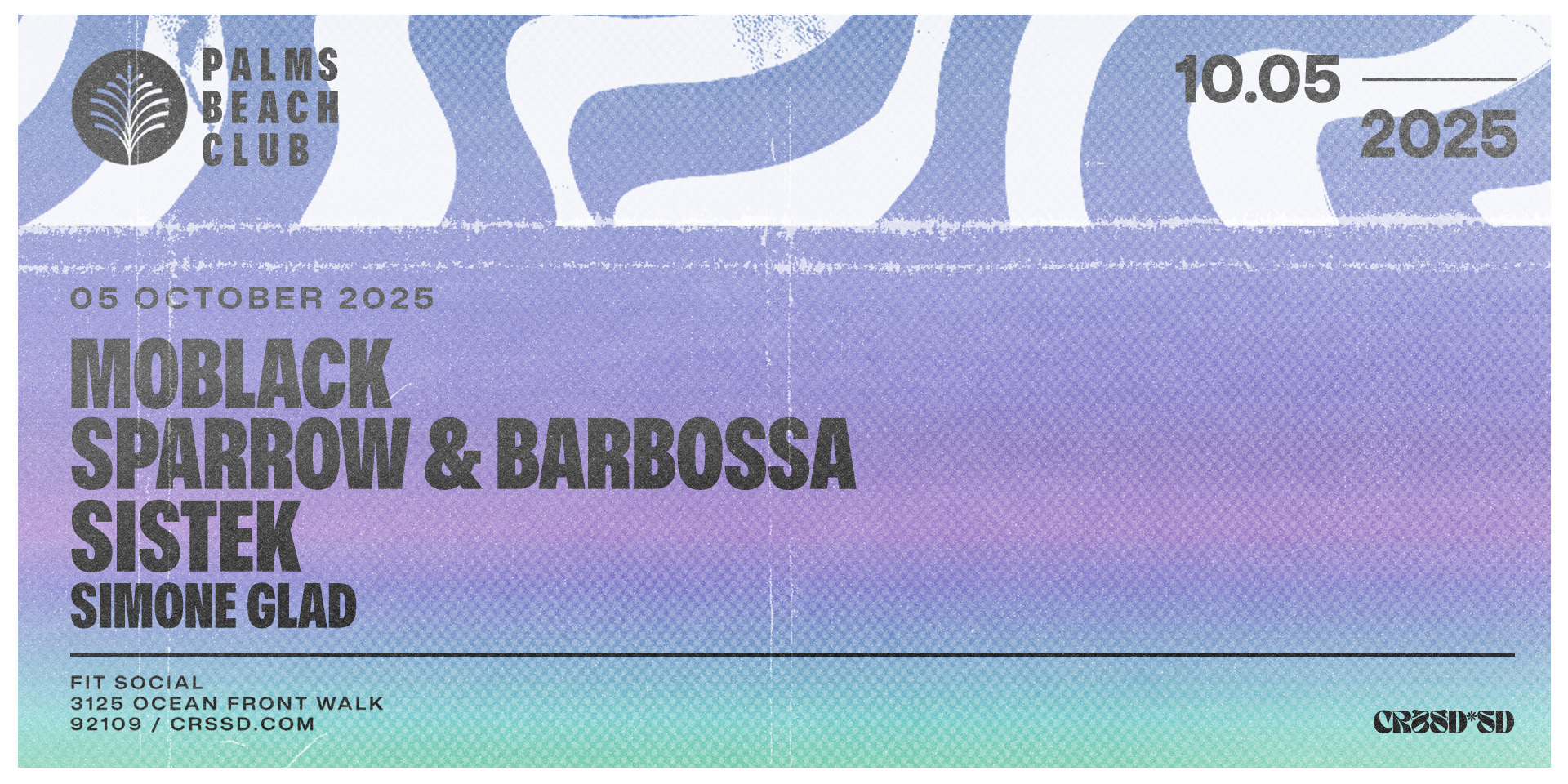 Tickets for FNGRS CRSSD presents MOBLACK + Sparrow & Barbossa + Sistek at Fit Social in San Diego from Showclix