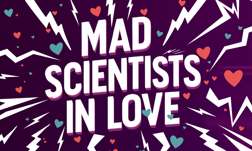 Tickets for Mad Scientists in Love in Athens from ShowClix