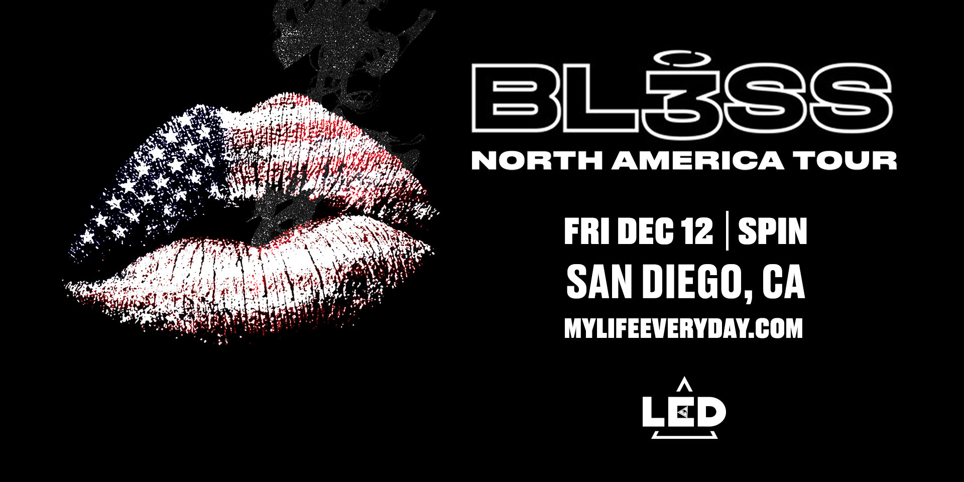Tickets for LED Presents BL3SS at Spin Nightclub in San Diego from Showclix
