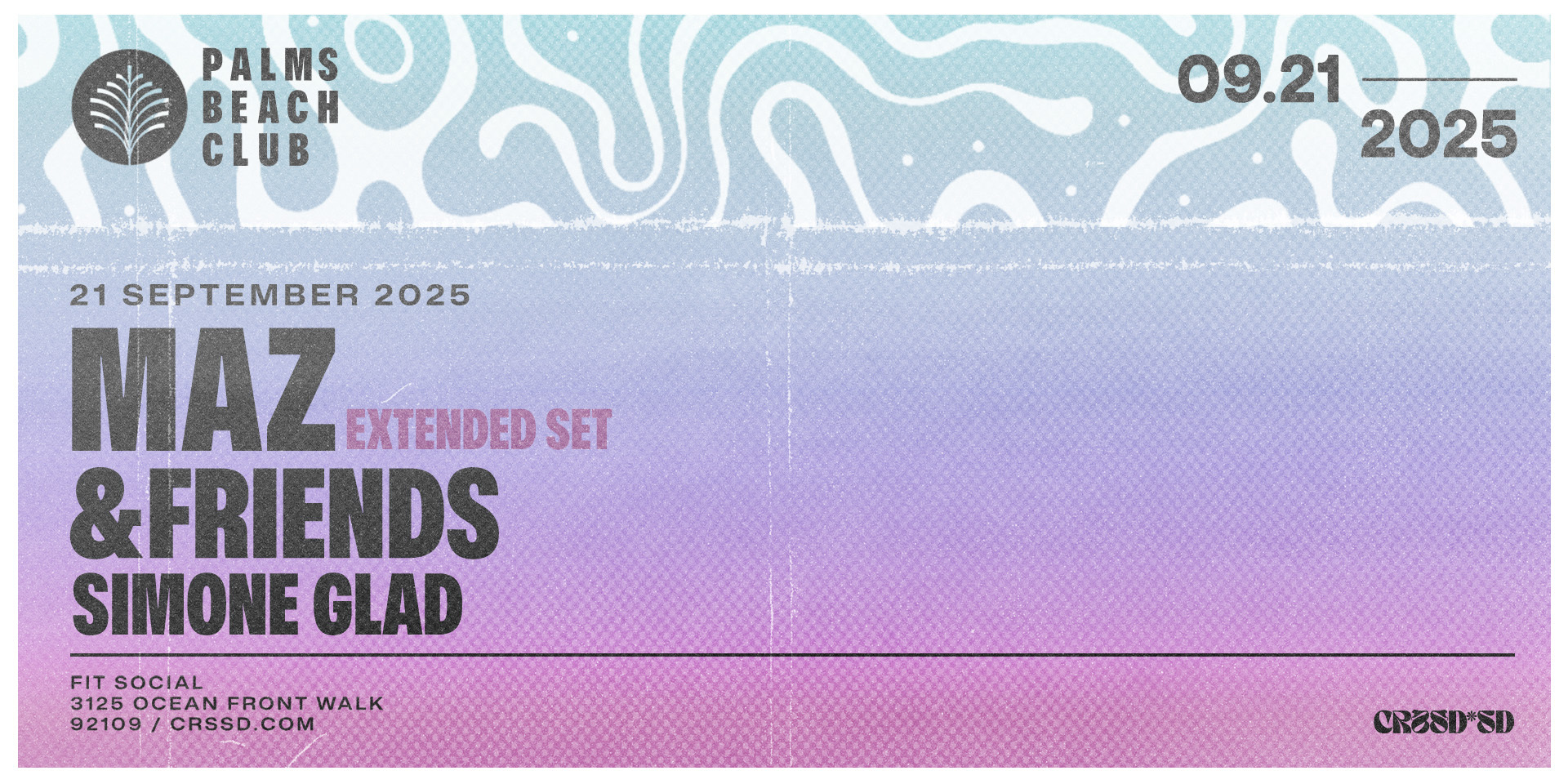 Tickets for FNGRS CRSSD presents MAZ + &friends at Fit Social in San Diego from Showclix