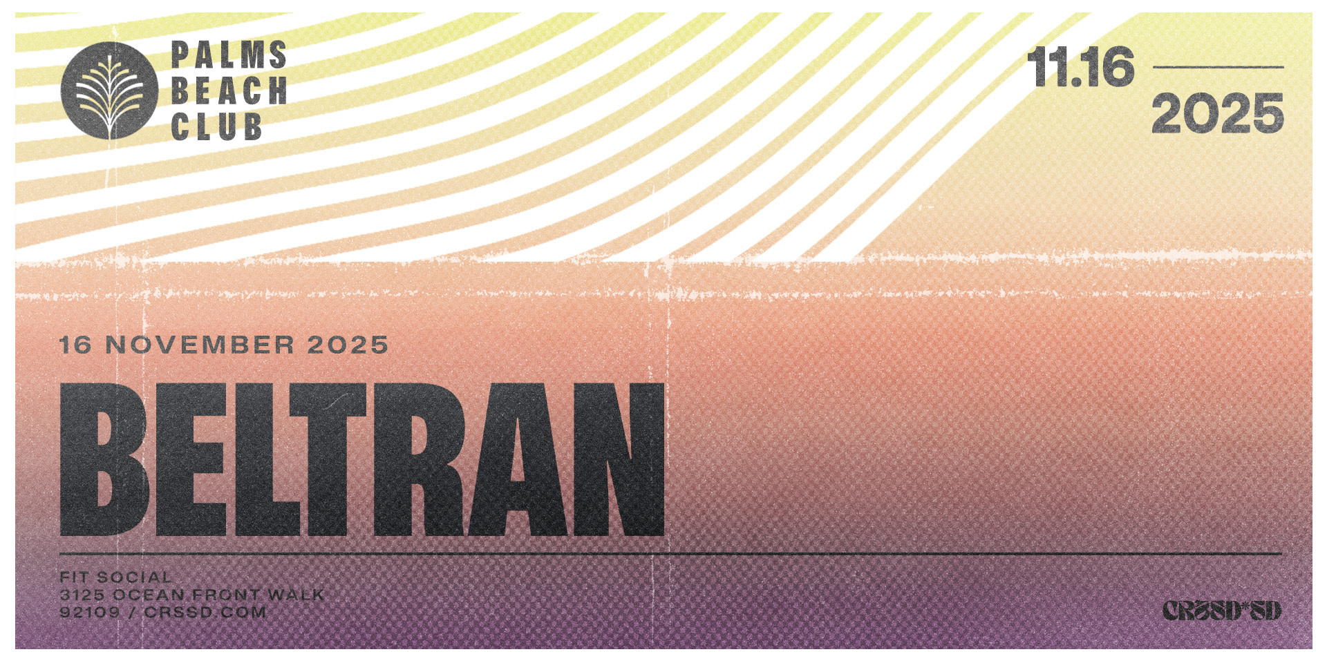 Tickets for FNGRS CRSSD presents BELTRAN at Fit Social in San Diego from Showclix