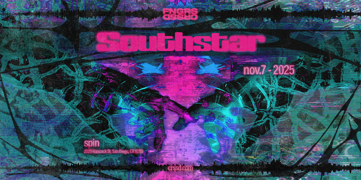 Tickets for FNGRS CRSSD presents SOUTHSTAR at Spin Nightclub in San Diego from Showclix