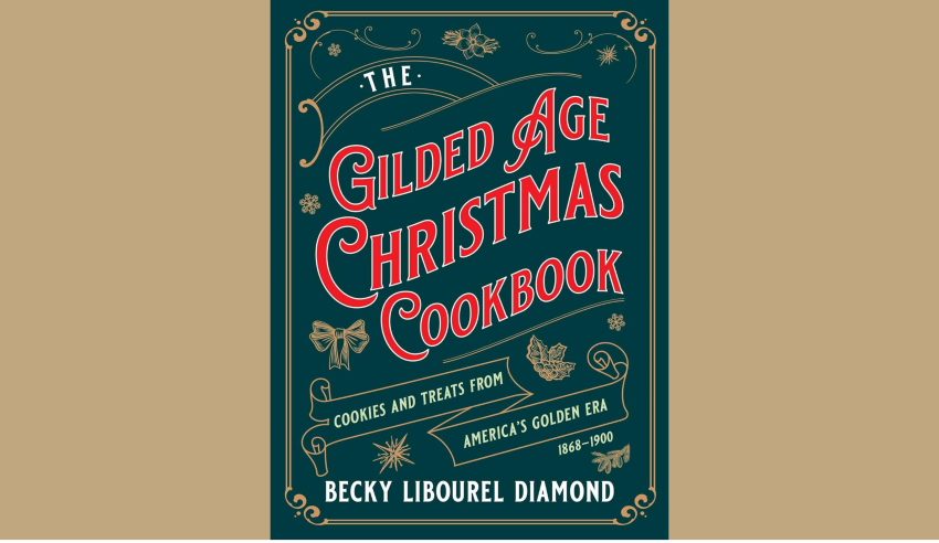 Tickets for The Gilded Age Christmas Cookbook Talk