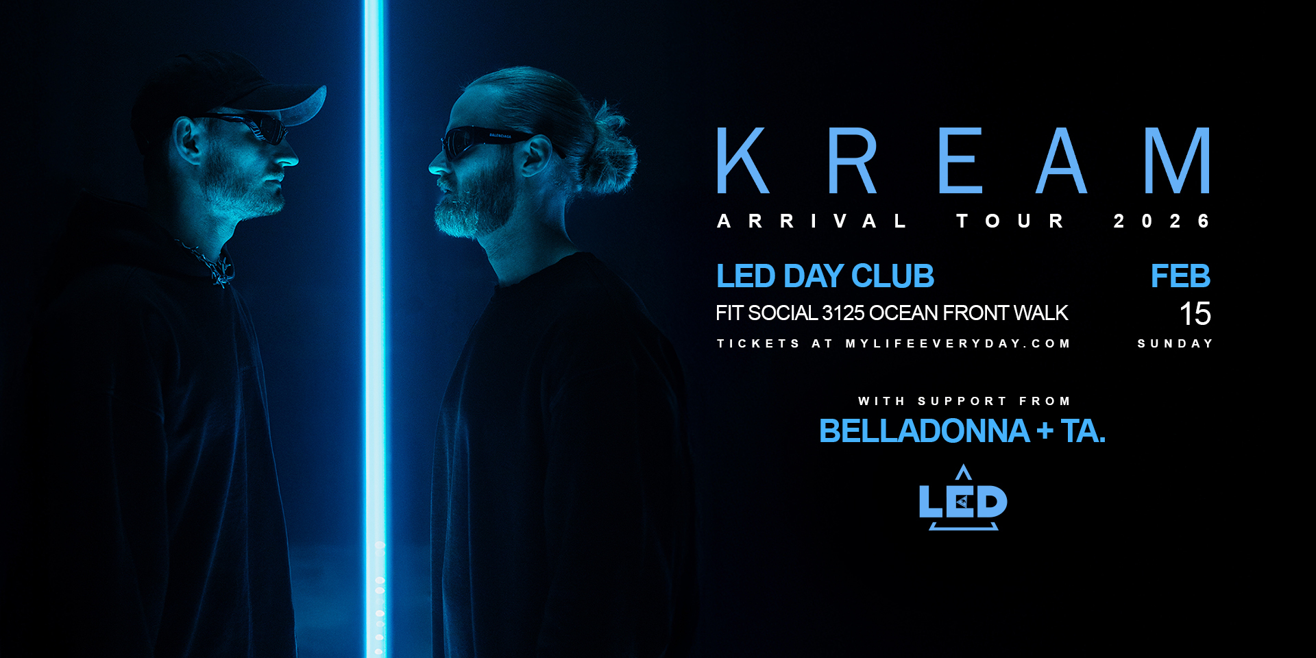 Tickets for LED presents KREAM at LED Day Club in San Diego from Showclix