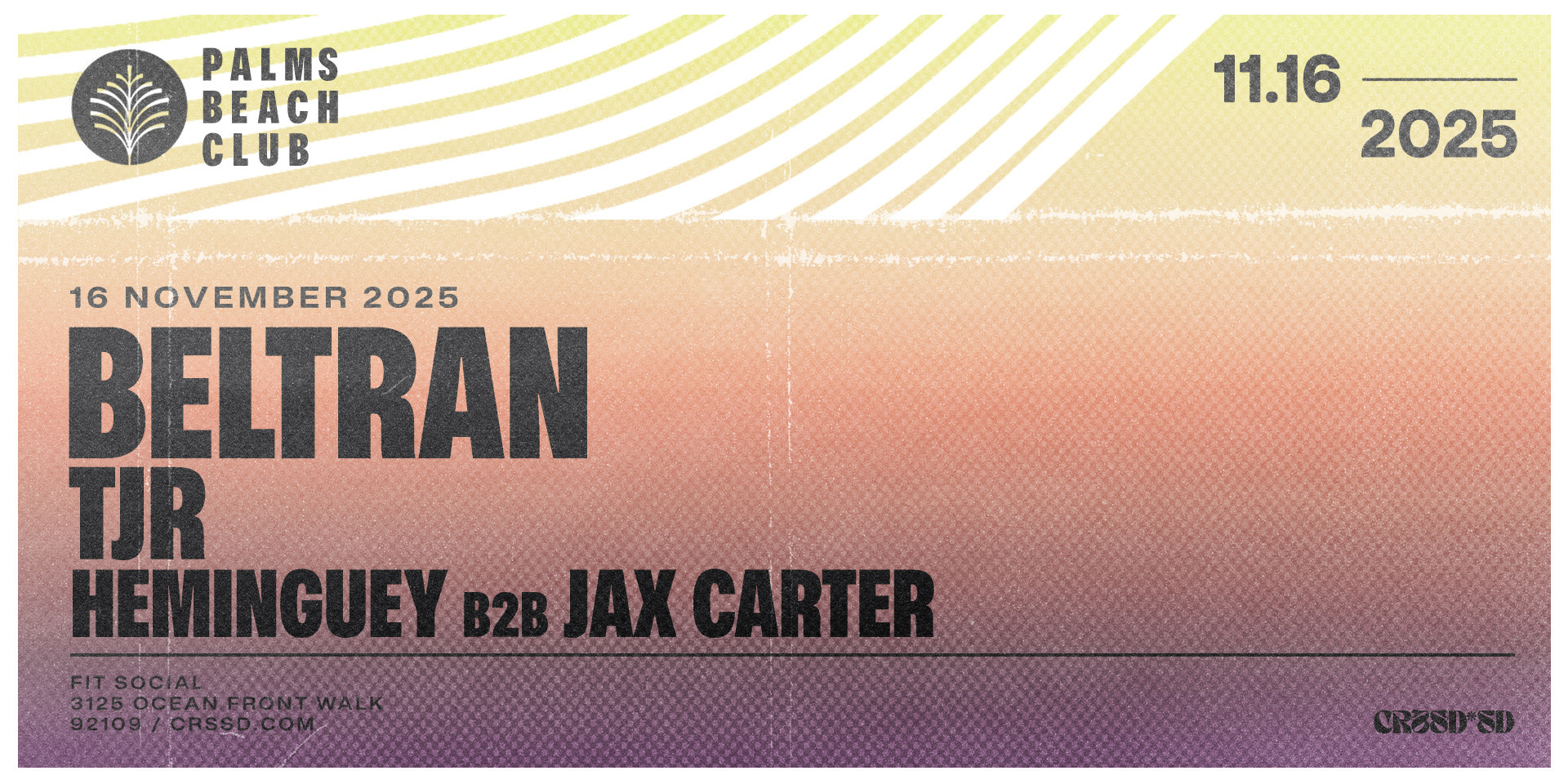 Tickets for FNGRS CRSSD presents BELTRAN + TJR at Palms Beach Club in San Diego from Showclix