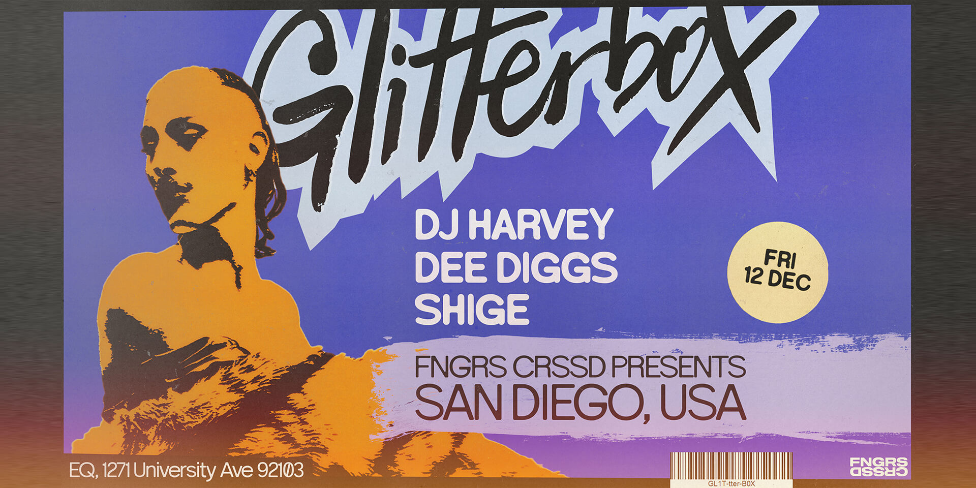 Tickets for FNGRS CRSSD presents GLITTERBOX with DJ HARVEY + DEE DIGGS at EQ in San Diego from Showclix