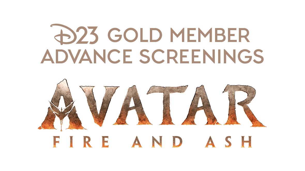 Tickets for D23 Gold Member Advance Screenings of Avatar: Fire and Ash (New York, NY)