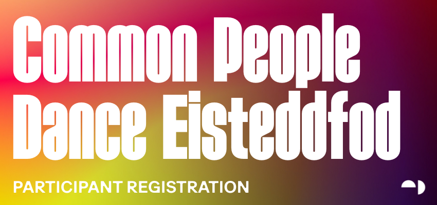 Tickets for Common People Dance Eisteddfod - 2026 Participant Registration from Ticketbooth
