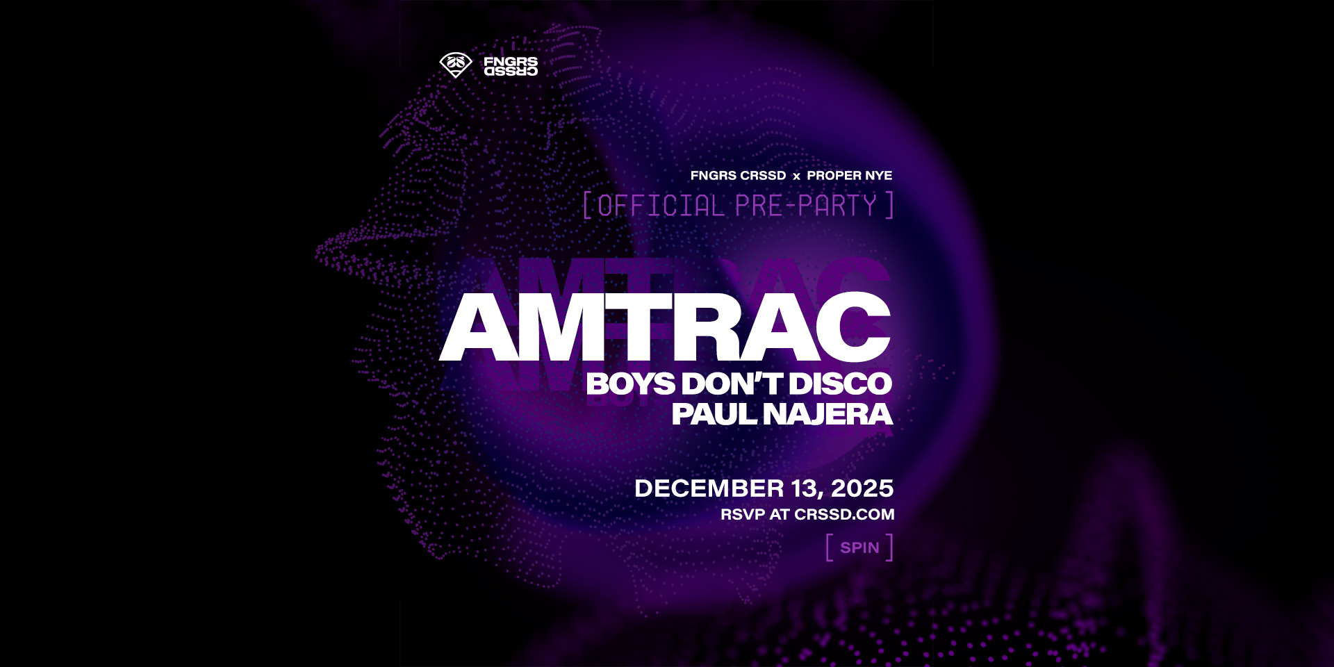 Tickets for FNGRS CRSSD presents AMTRAC at Spin Nightclub in San Diego from Showclix
