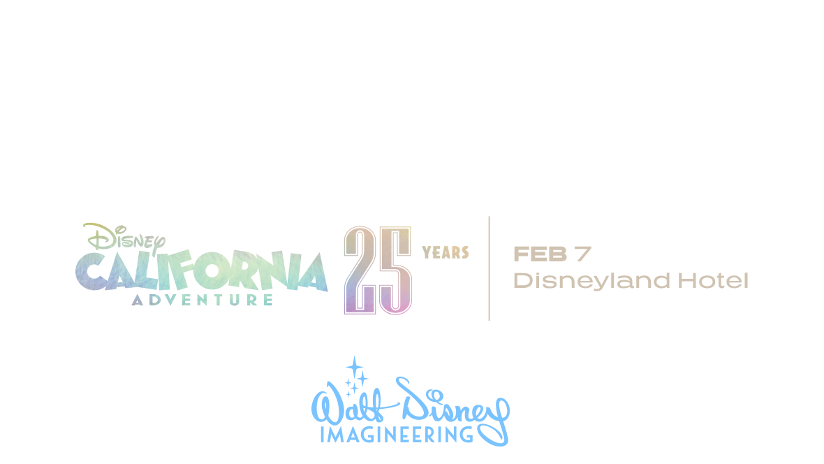 Tickets for (Panel + World of Color Dessert Party) D23 Spotlight Series: Disney California Adventure&rsquo;s 25th Anniversary Celebration
