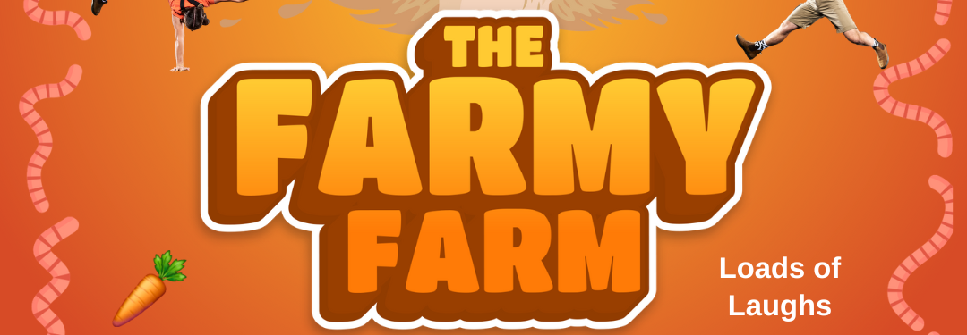 Tickets for The Farmy Farm