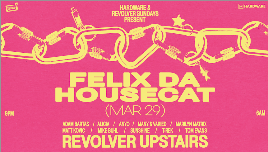 Tickets for Felix da Housecat - Revolver Sundays
