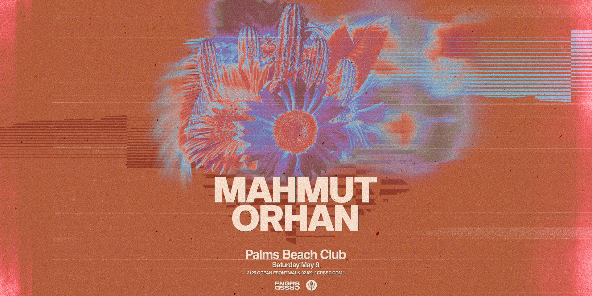 Tickets for FNGRS CRSSD presents MAHMUT ORHAN at Palms Beach Club
