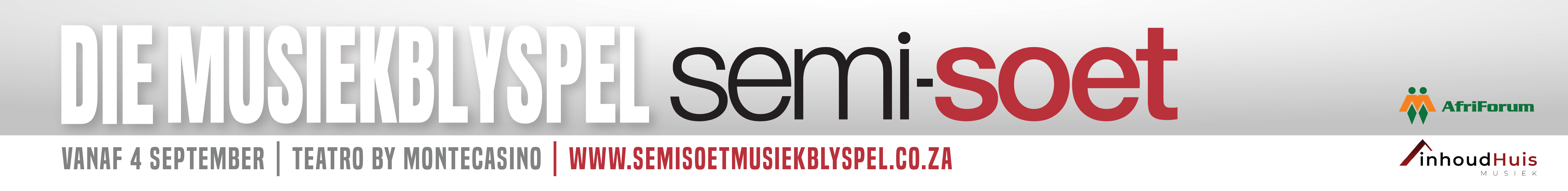 Tickets for SEMI-SOET &ndash; DIE MUSIEKBLYSPEL