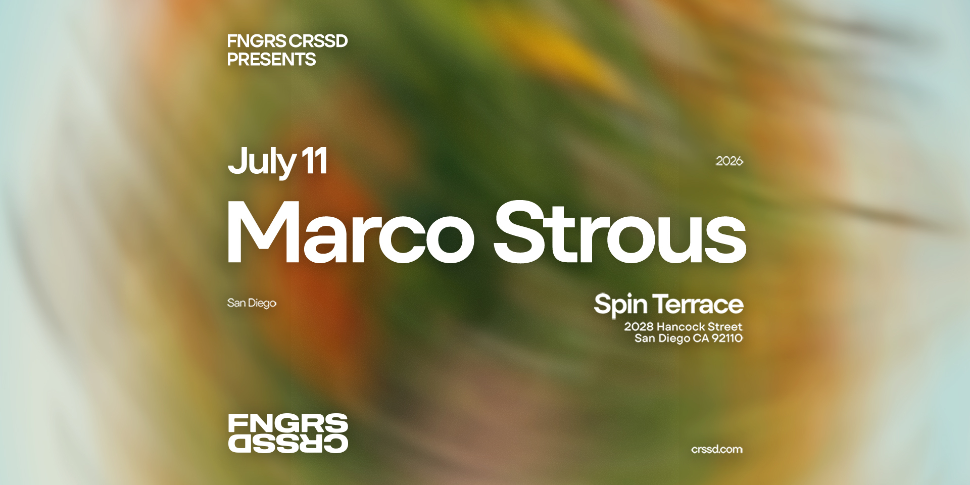 Tickets for FNGRS CRSSD presents MARCO STROUS at Spin Terrace