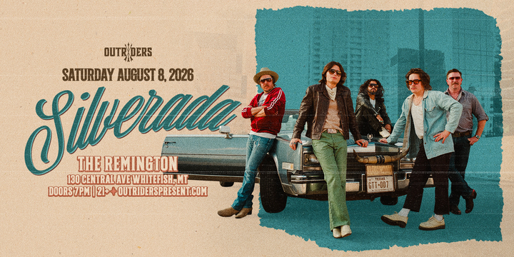 Tickets for Outriders present SILVERADA at The Remington