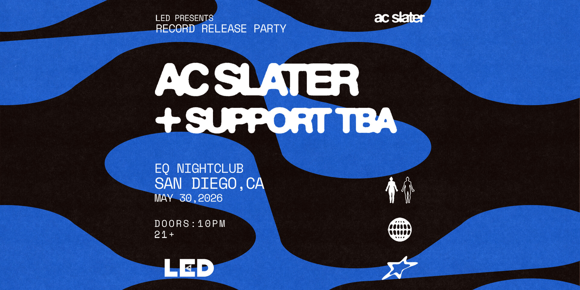 Tickets for LED presents AC SLATER at EQ