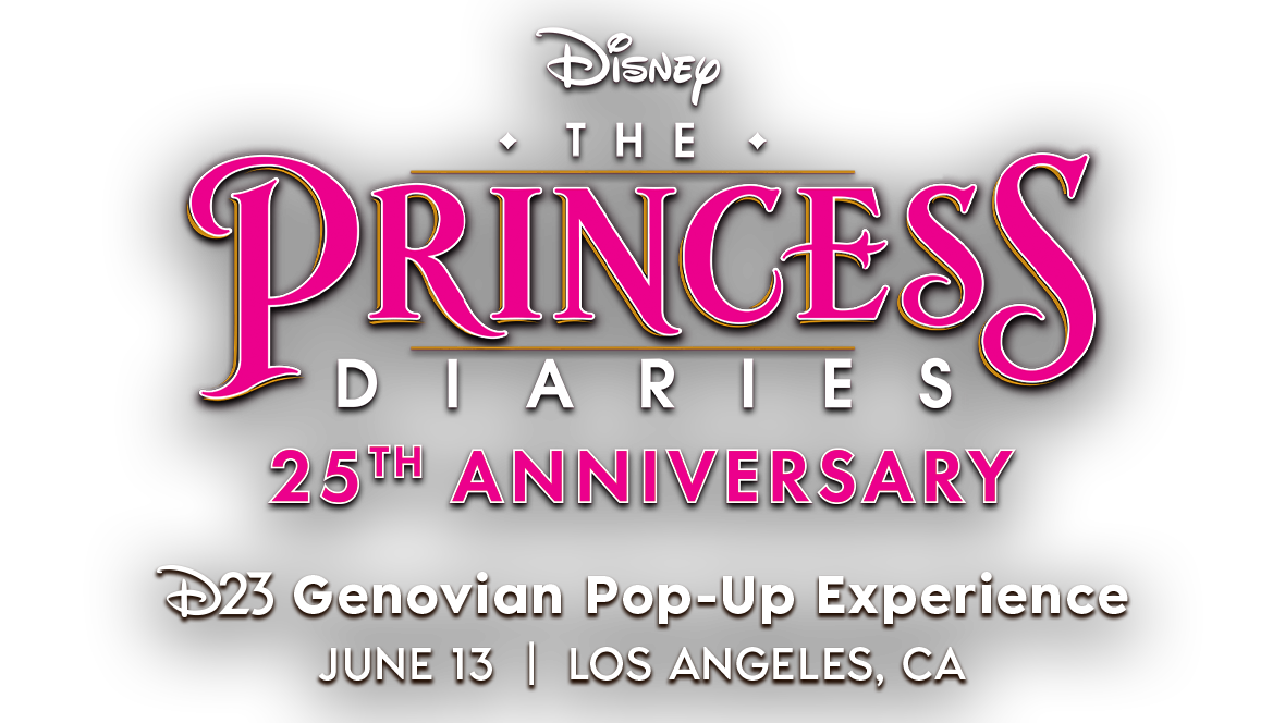 Tickets for The Princess Diaries 25th Anniversary: D23 Genovian Pop-Up Experience