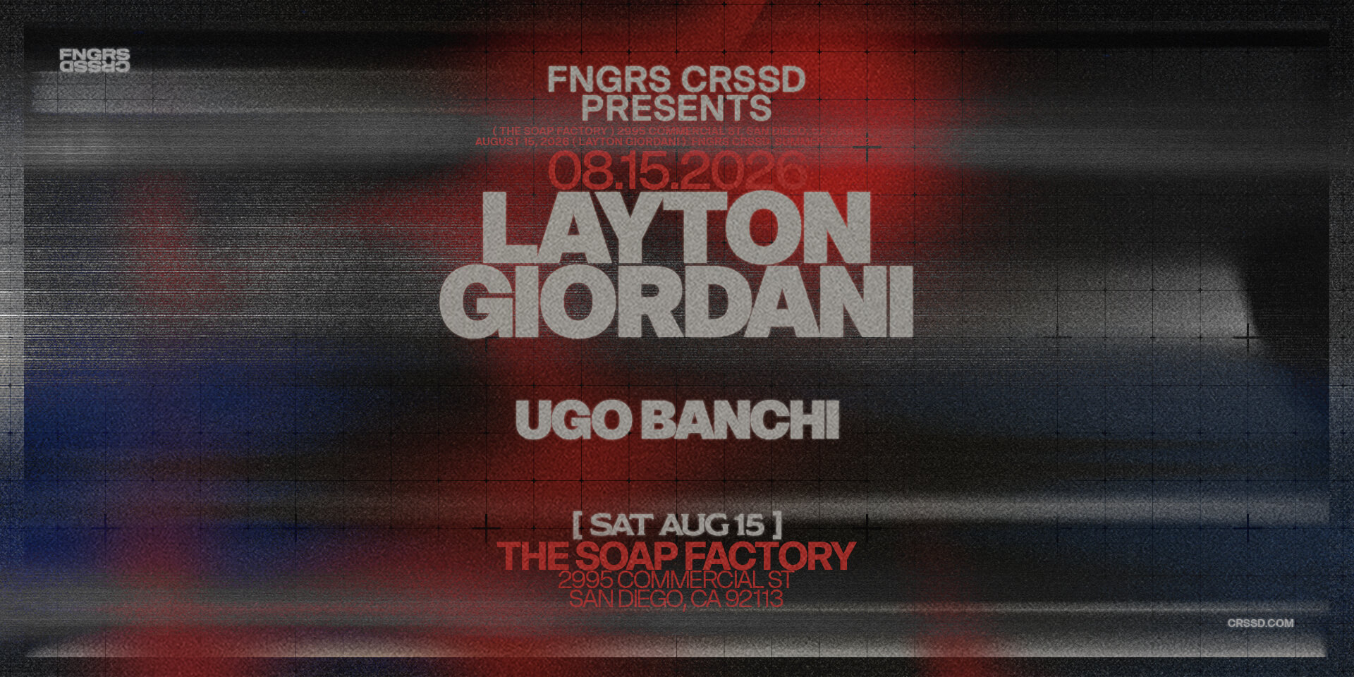 Tickets for FNGRS CRSSD presents LAYTON GIORDANI + UGO BANCHI at The Soap Factory