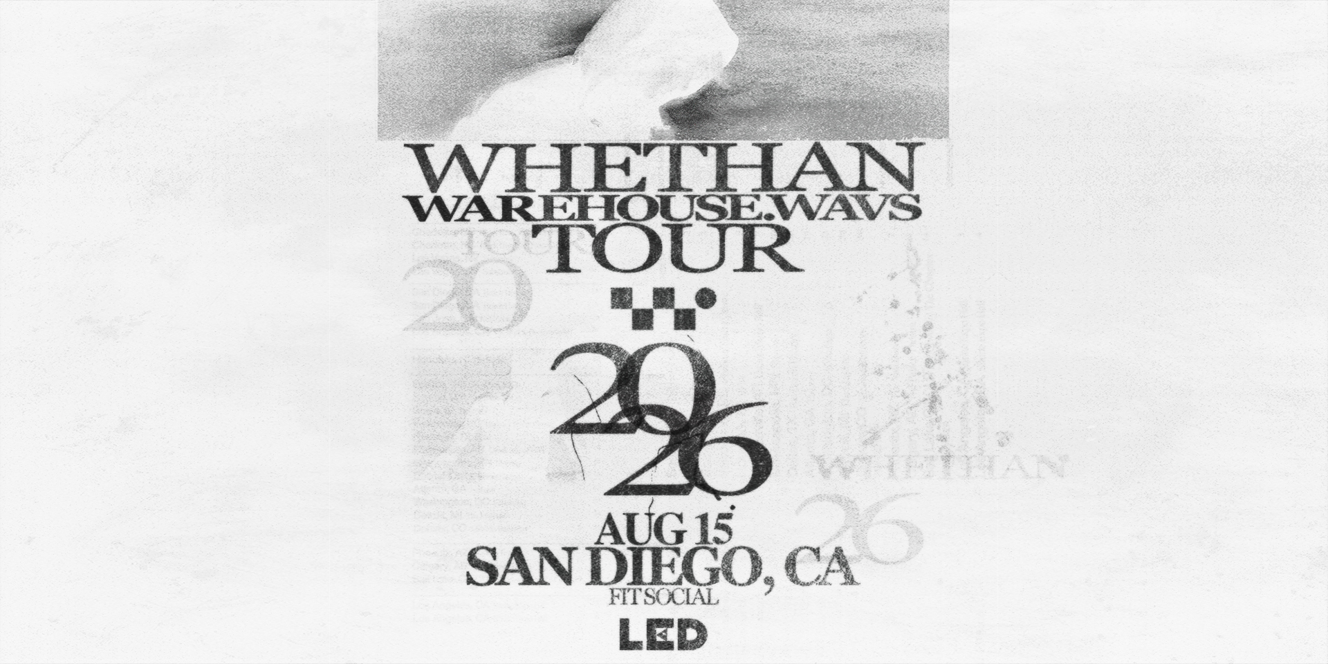 Tickets for LED presents WHETHAN at Fit Social