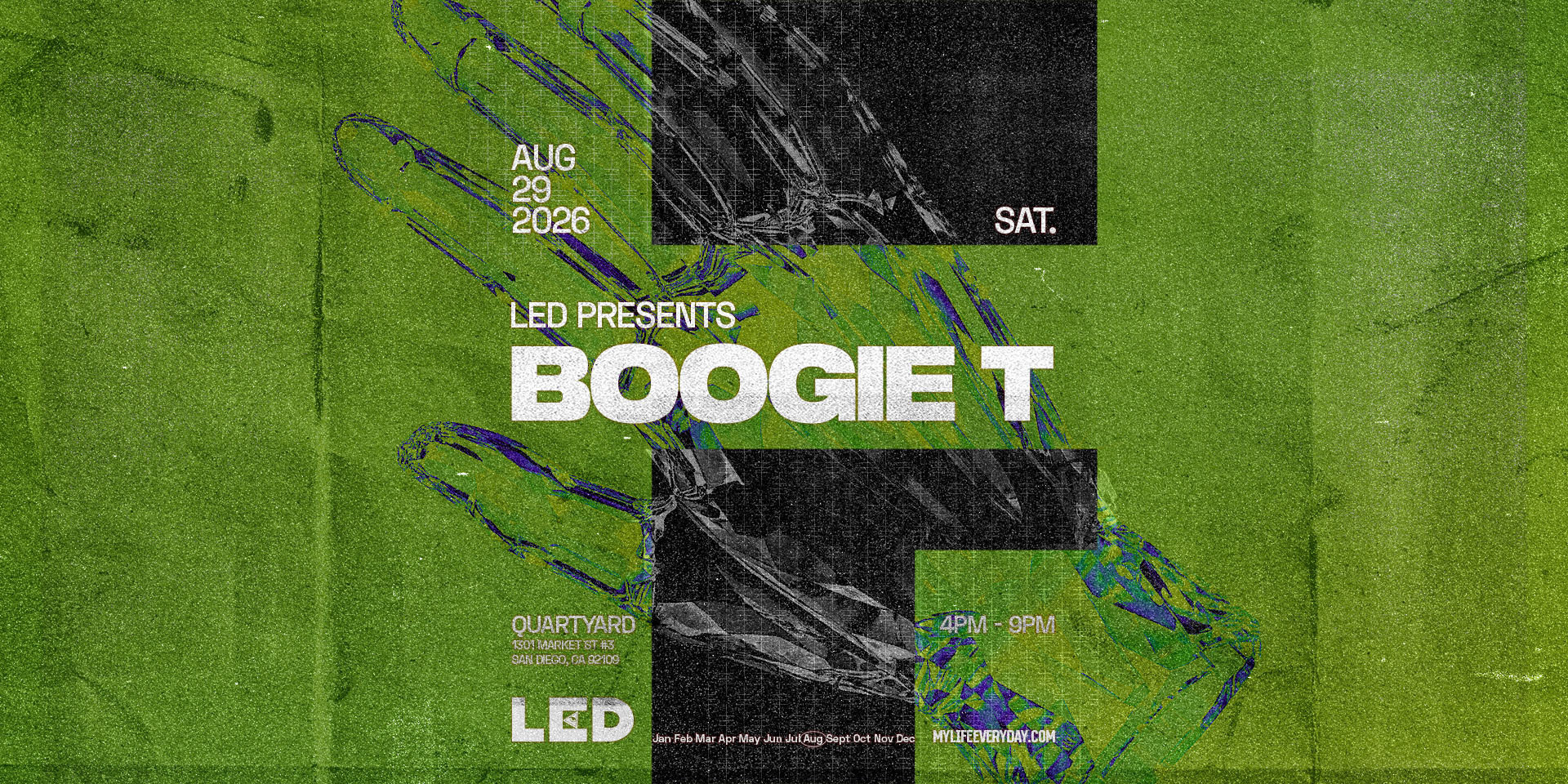 Tickets for LED presents BOOGIE T at Quartyard