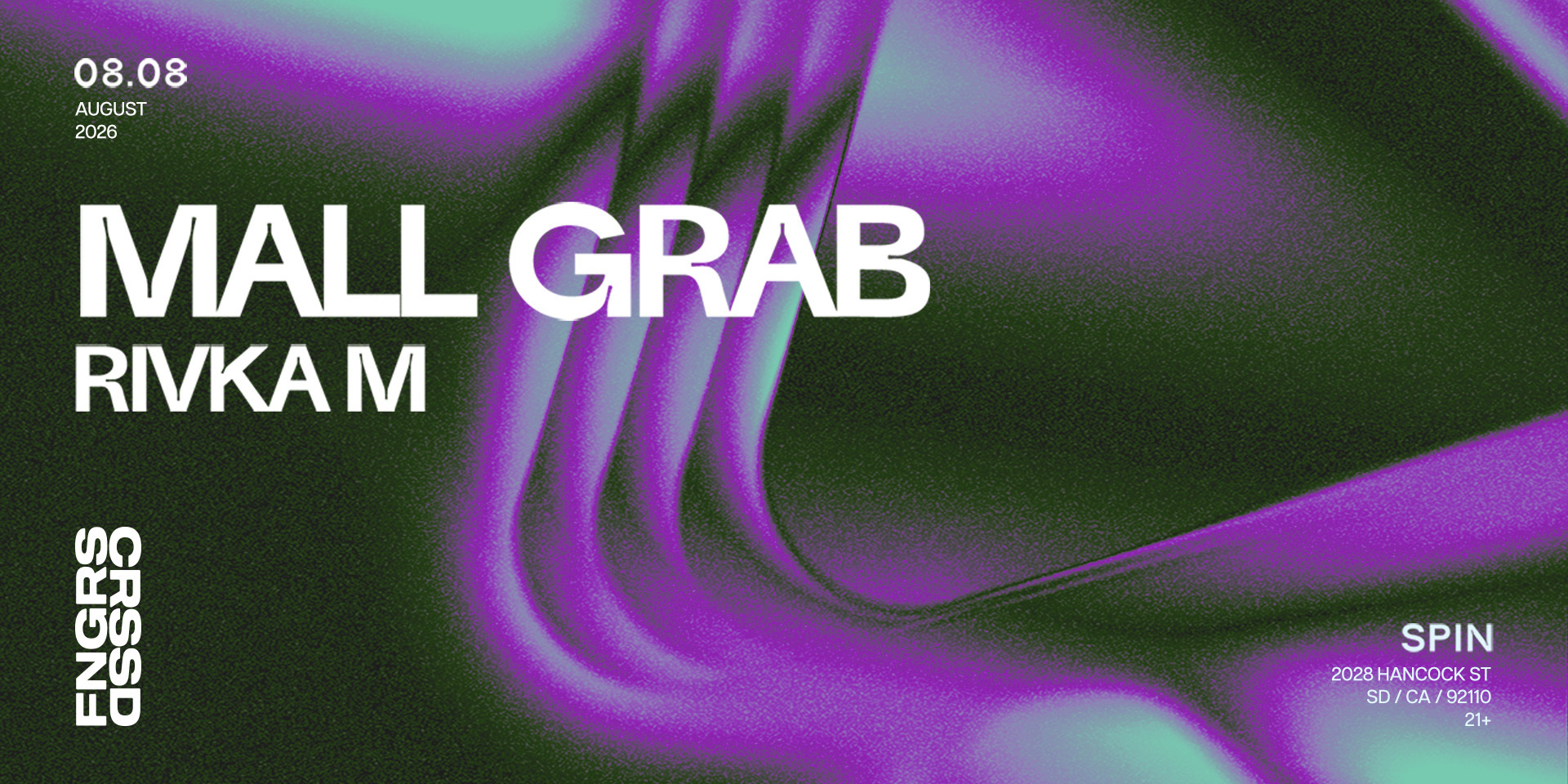 Tickets for FNGRS CRSSD presents MALL GRAB + RIVKA M at Spin Nightclub
