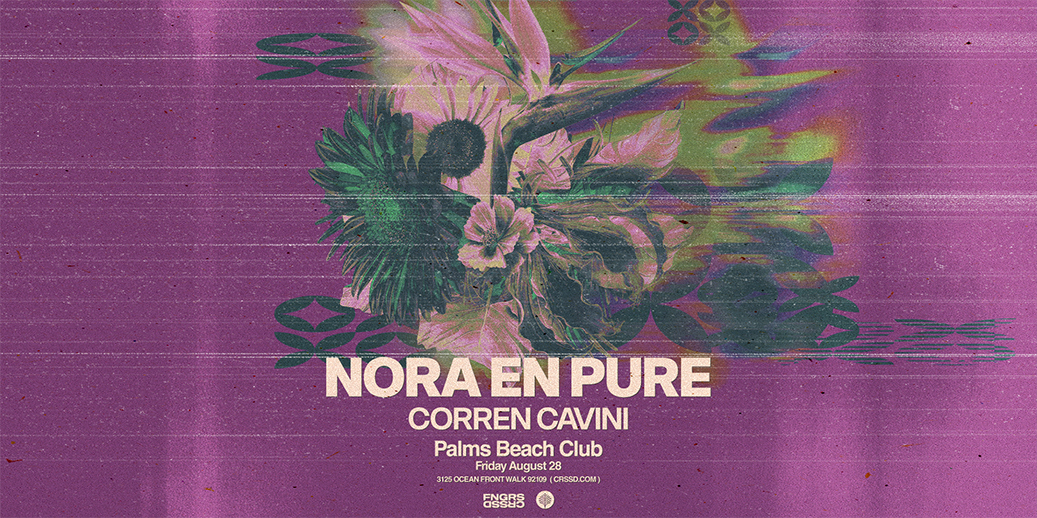 Tickets for FNGRS CRSSD presents NORA EN PURE + CORREN CAVINI at Palms Beach Club