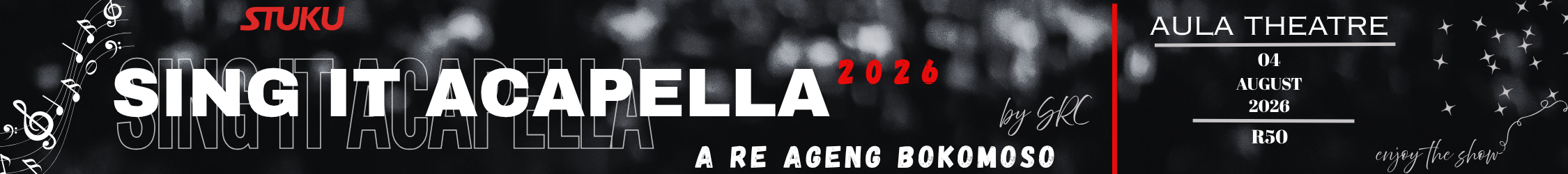Tickets for Sing It Acapella Prelims - A Re Ageng Bokamoso - Aula Theatre