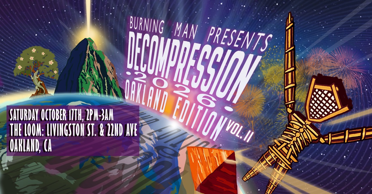 Tickets for Decompression 2026: Oakland Edition! Vol. II