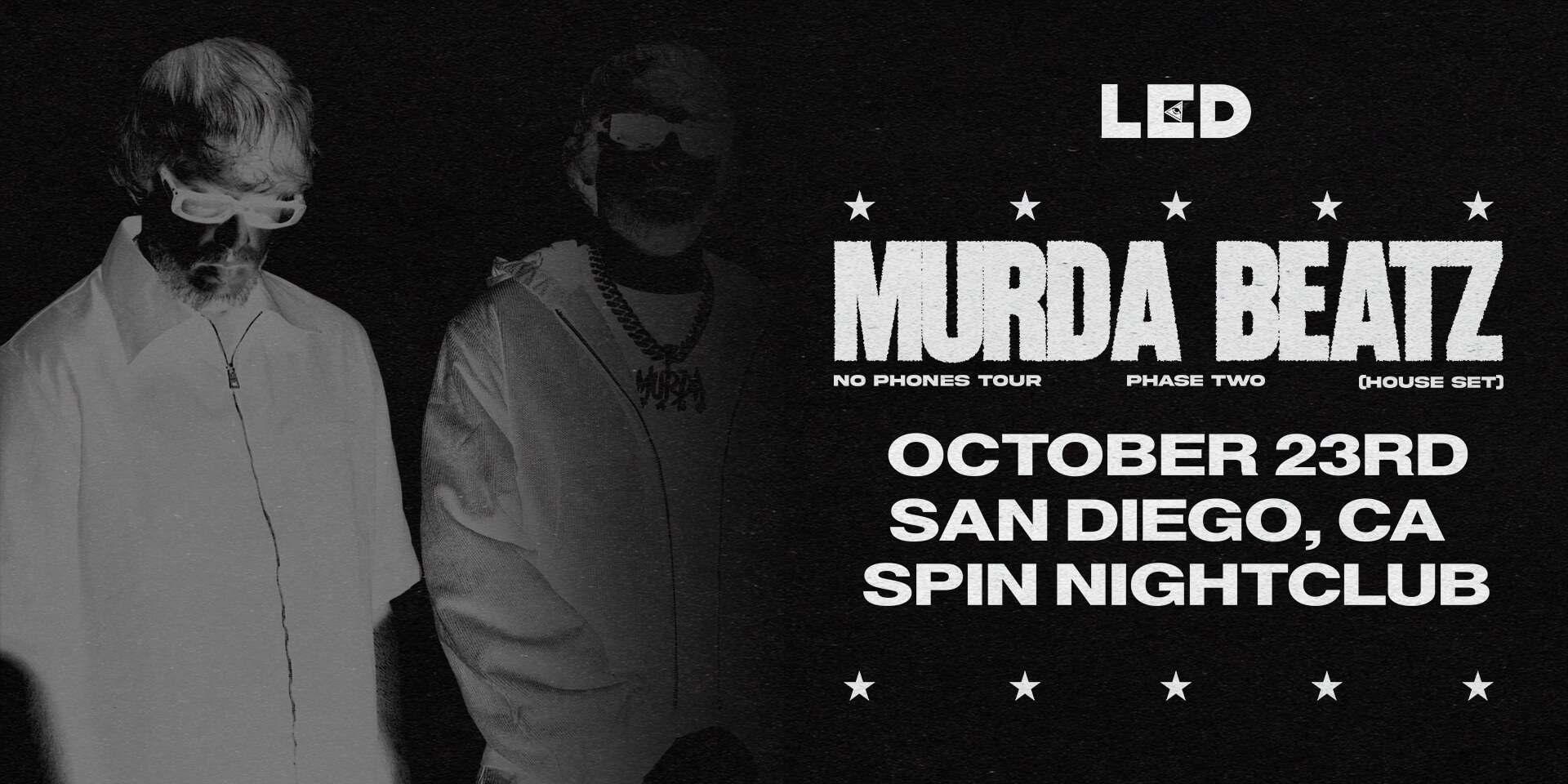 Tickets for LED presents MURDA BEATZ at Spin Nightclub