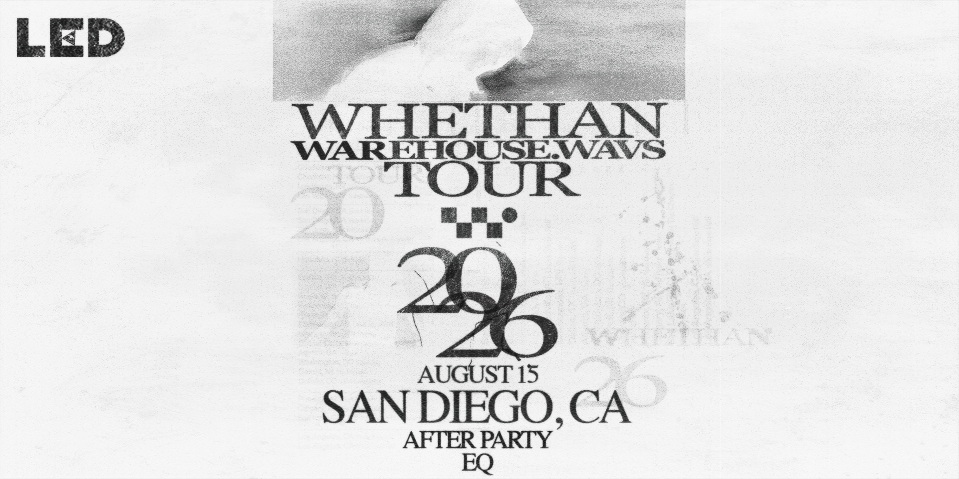 Tickets for LED presents WHETHAN [After Party] at EQ