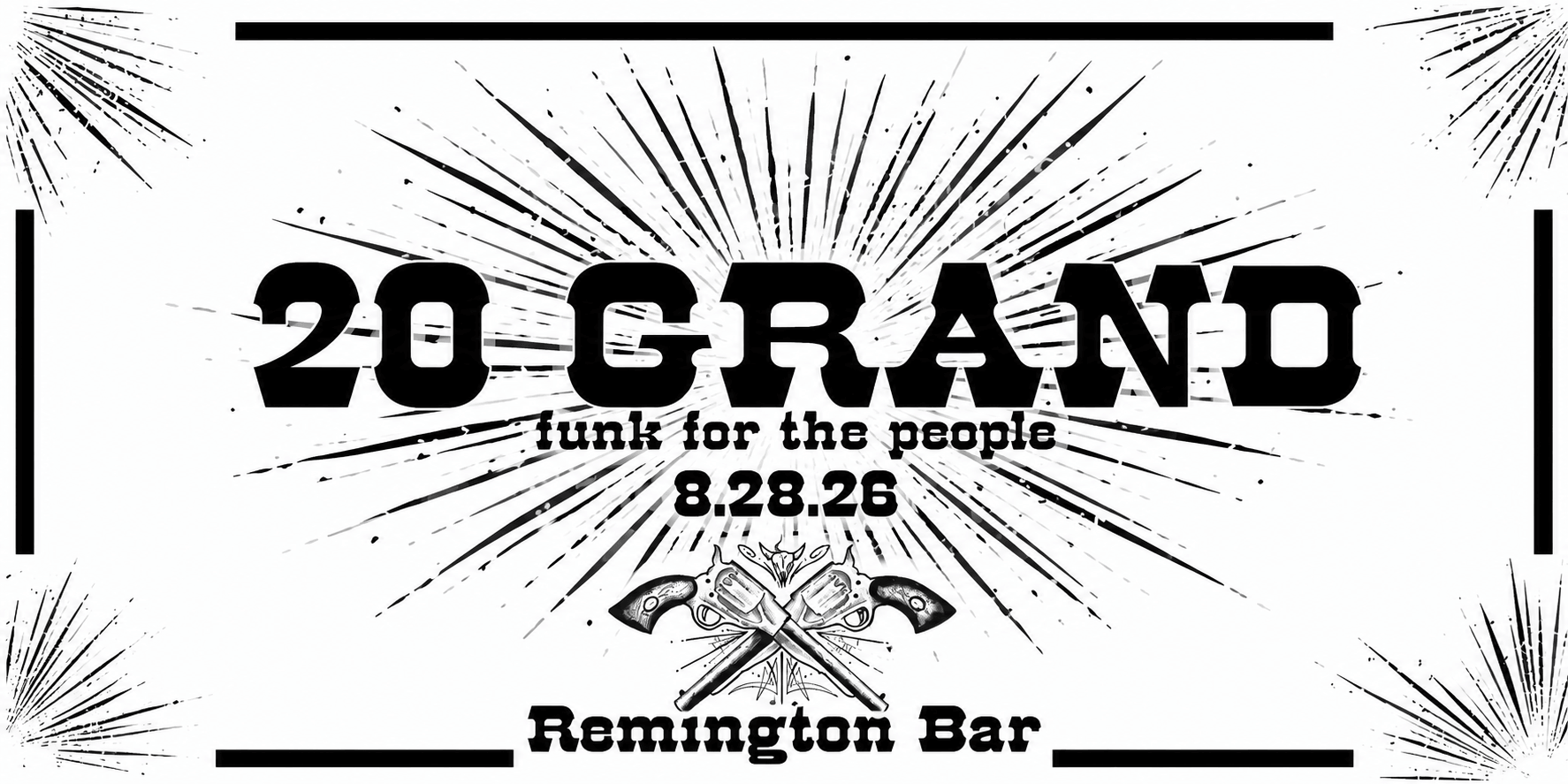 Tickets for Remington presents 20 Grand: Funk for the People