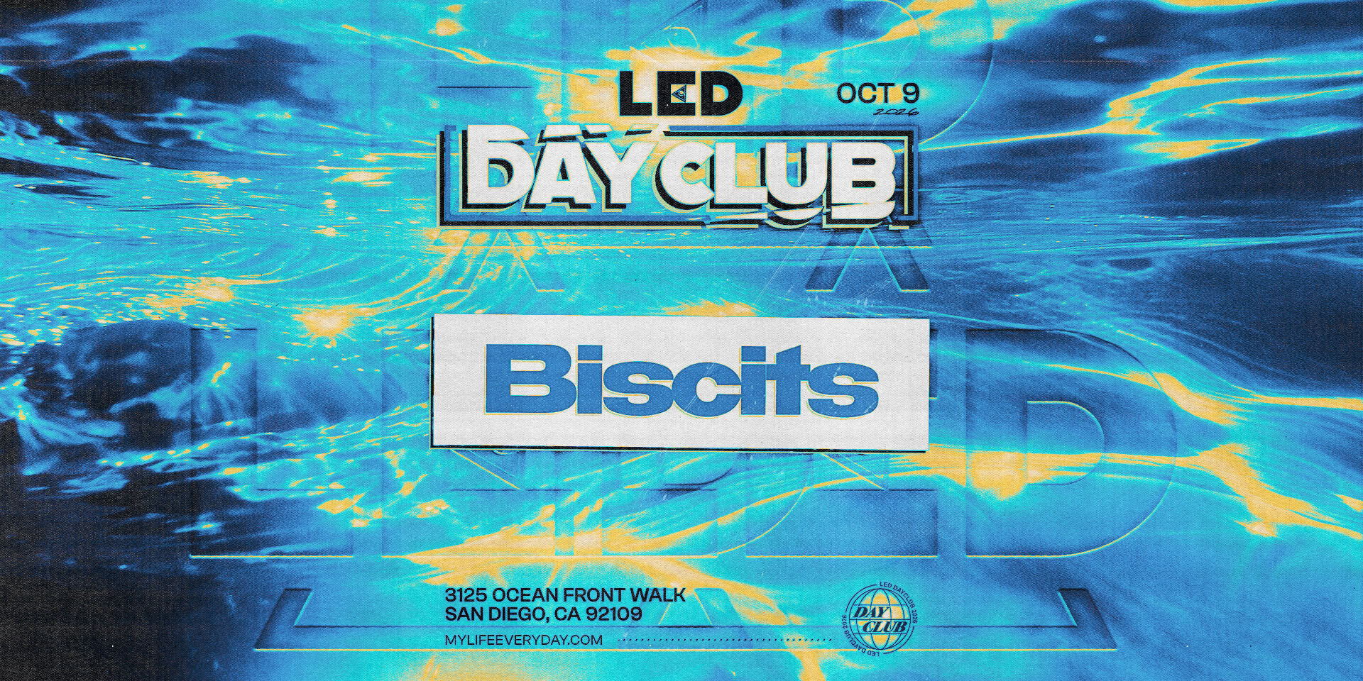 Tickets for LED presents BISCITS at LED DAY CLUB