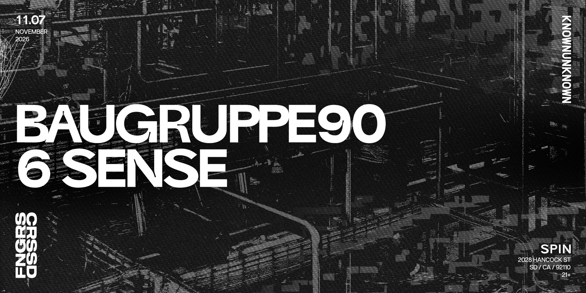 Tickets for FNGRS CRSSD presents 6 SENSE + BAUGRUPPE90 at Spin Nightclub