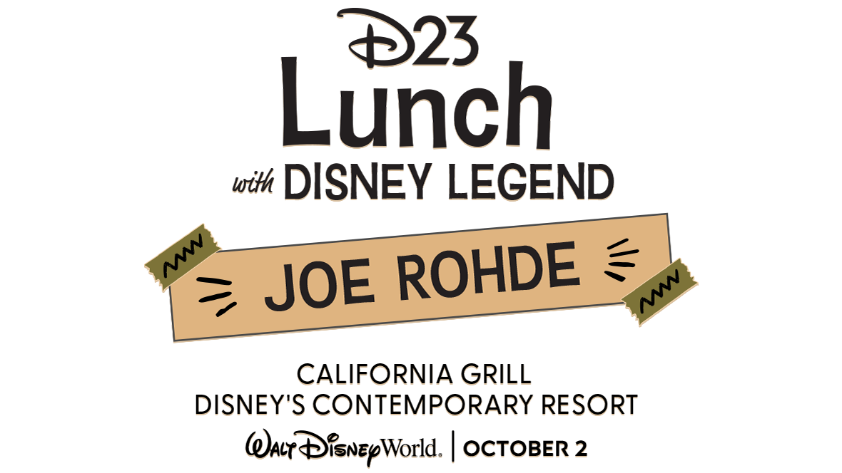 Tickets for D23 Lunch with Disney Legend Joe Rohde