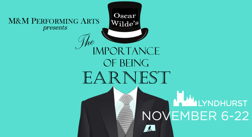 Tickets for Fall Theater: The Importance of Being Earnest